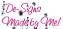 De-signs Made by Me