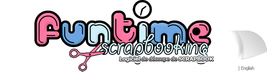 Funtime scrapbooking, le meilleur logiciel de d&eacute;coupe pour scrapbook disponible sur le march&eacute;!